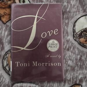 Love by Toni Morrison - Maroon Hardcover (Large Print)